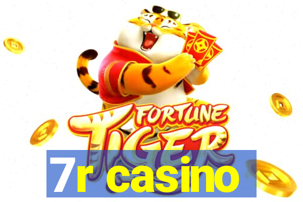 7r casino